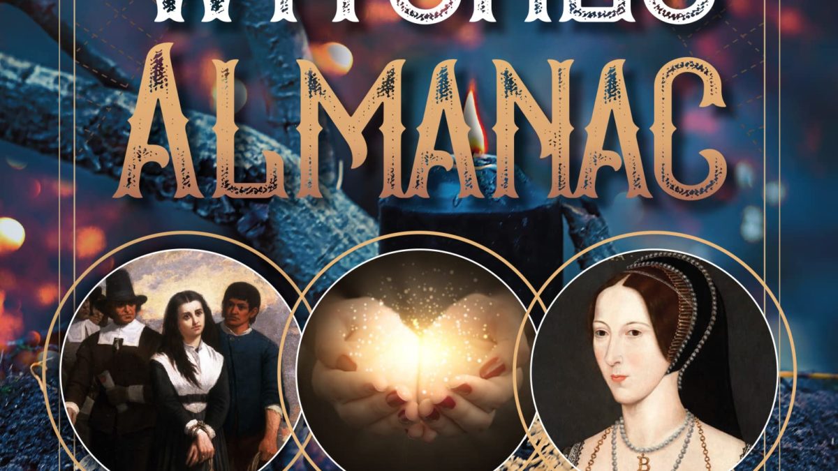 The Witches Almanac: Sorcerers, Witches and Magic from Ancient Rome to the Digital Age